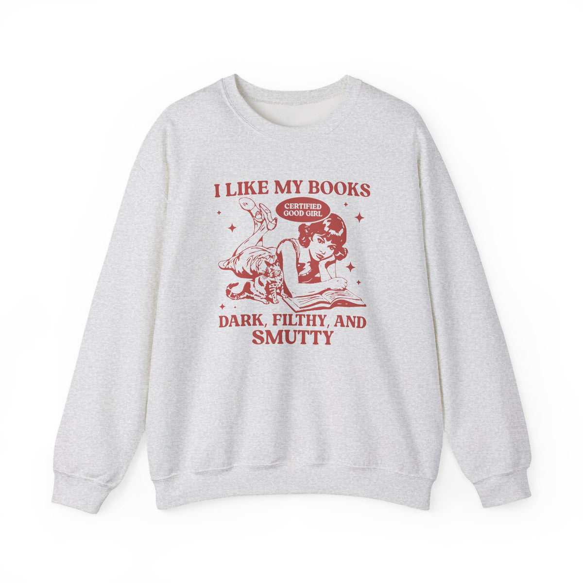 I Like My Book Spicy Crewneck Sweatshirt