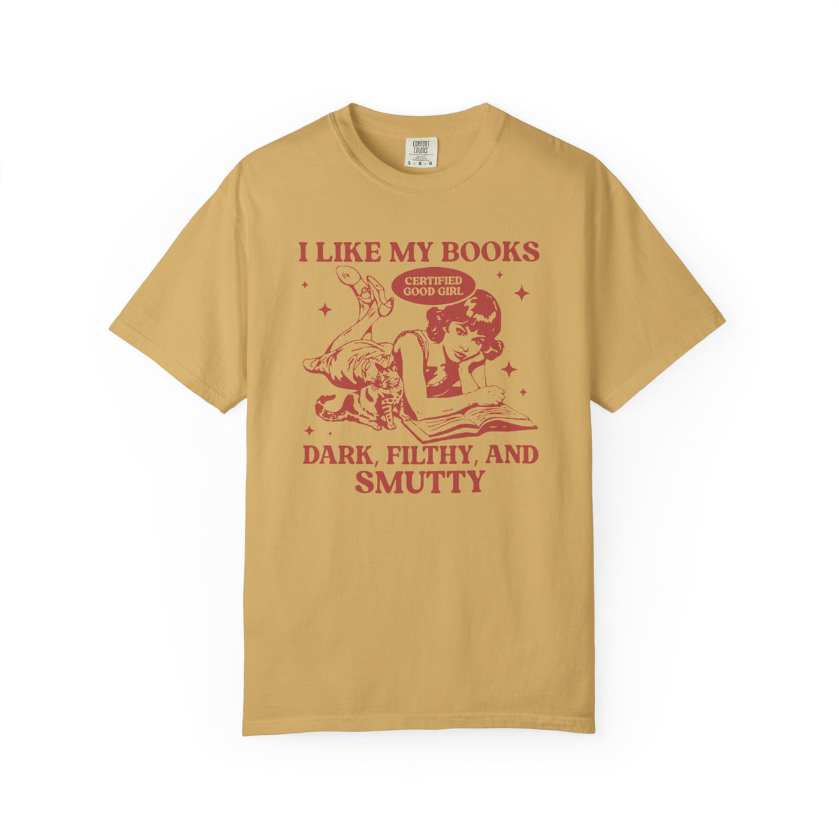 I Like My Books Spicy Comfort Colors T-shirt