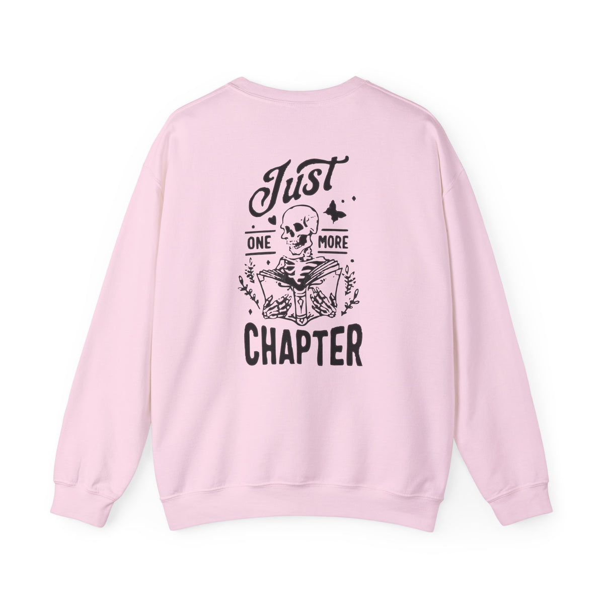 Just One More Chapter Crewneck Sweatshirt