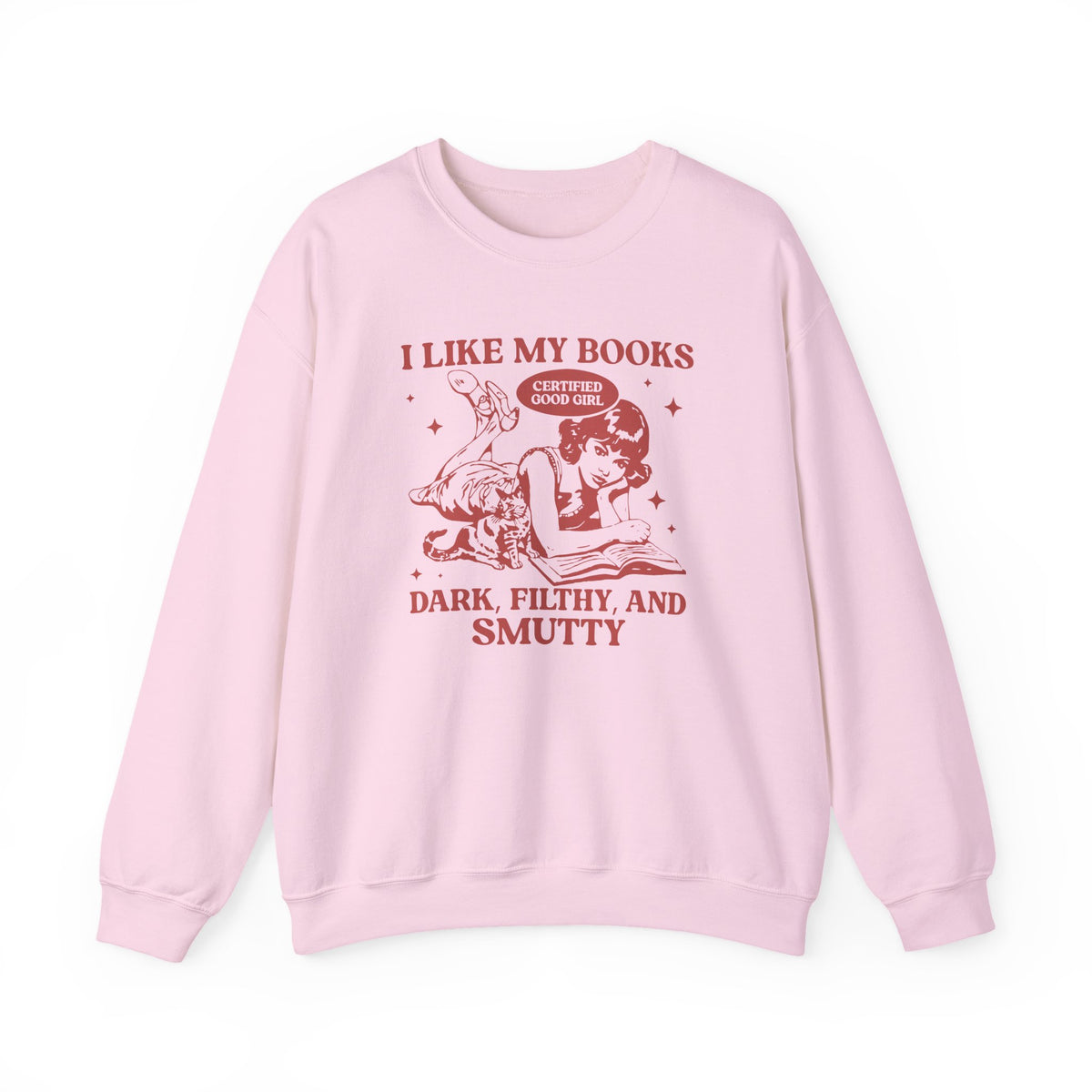 I Like My Book Spicy Crewneck Sweatshirt