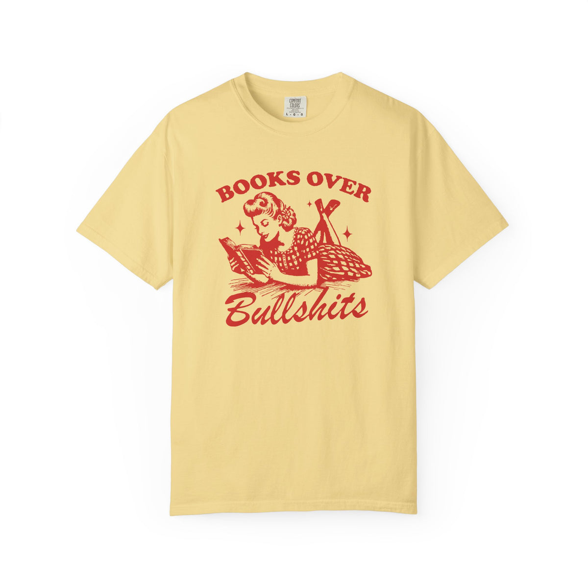Books Over Bullshit Comfort Colors T-shirt