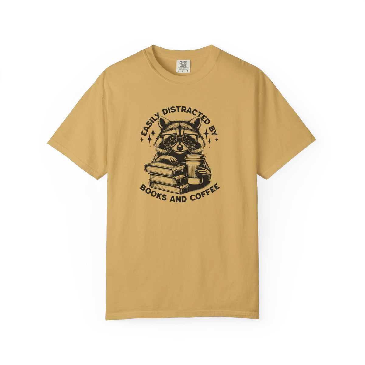 Easily Distracted By Books And Coffee Comfort Colors T-shirt