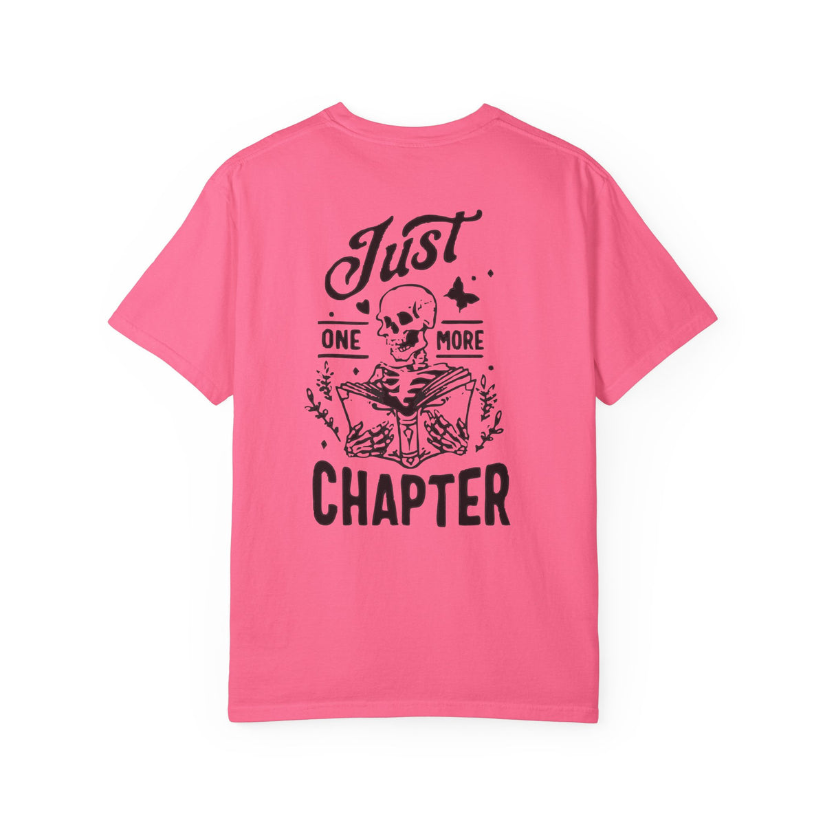 Just One More Chapter Comfort Colors T-shirt
