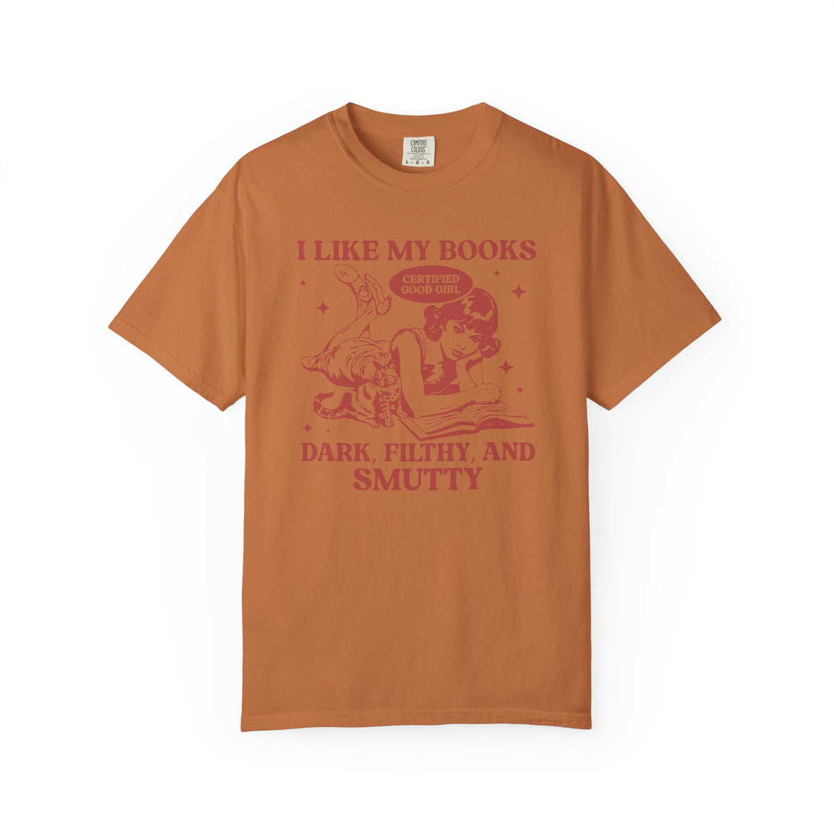 I Like My Books Spicy Comfort Colors T-shirt