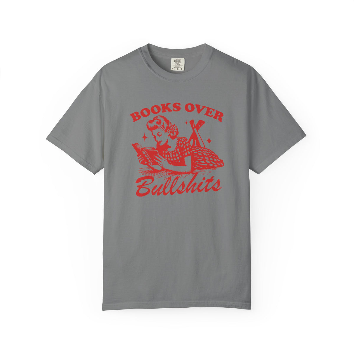 Books Over Bullshit Comfort Colors T-shirt