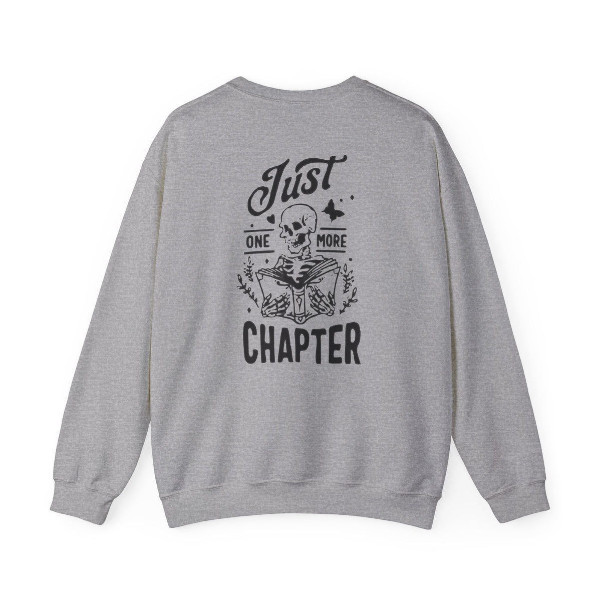 Just One More Chapter Crewneck Sweatshirt
