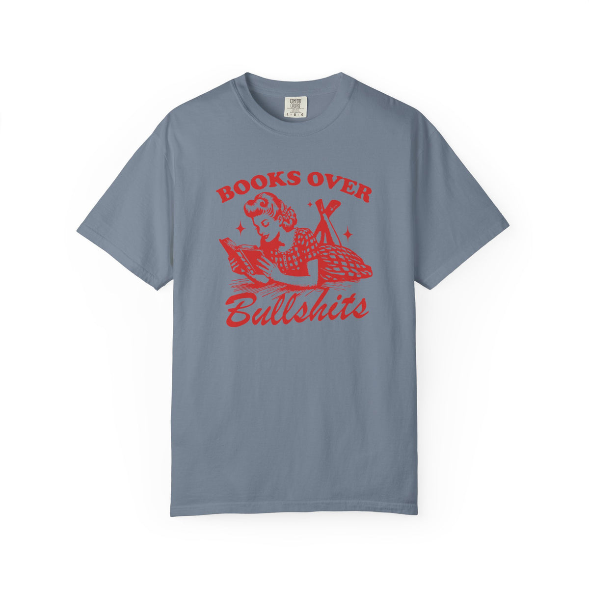 Books Over Bullshit Comfort Colors T-shirt