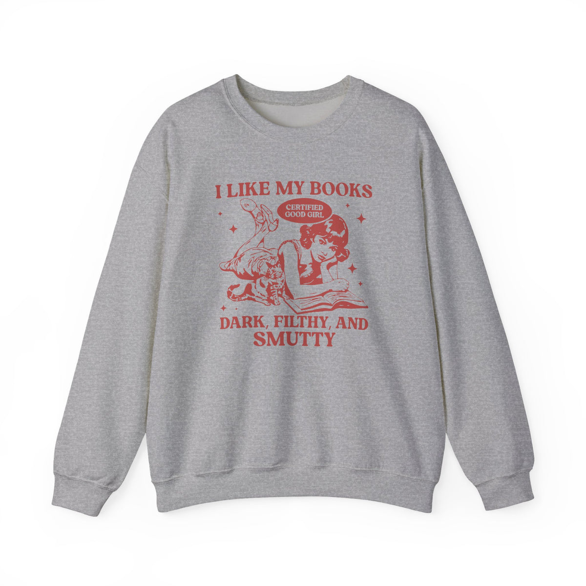 I Like My Book Spicy Crewneck Sweatshirt