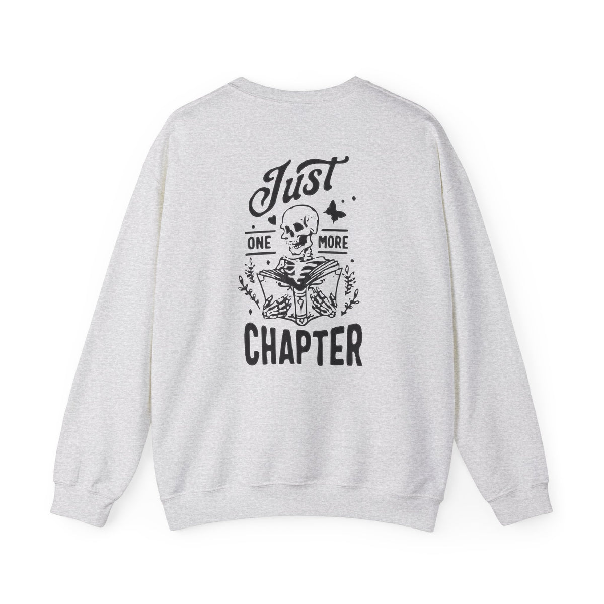 Just One More Chapter Crewneck Sweatshirt