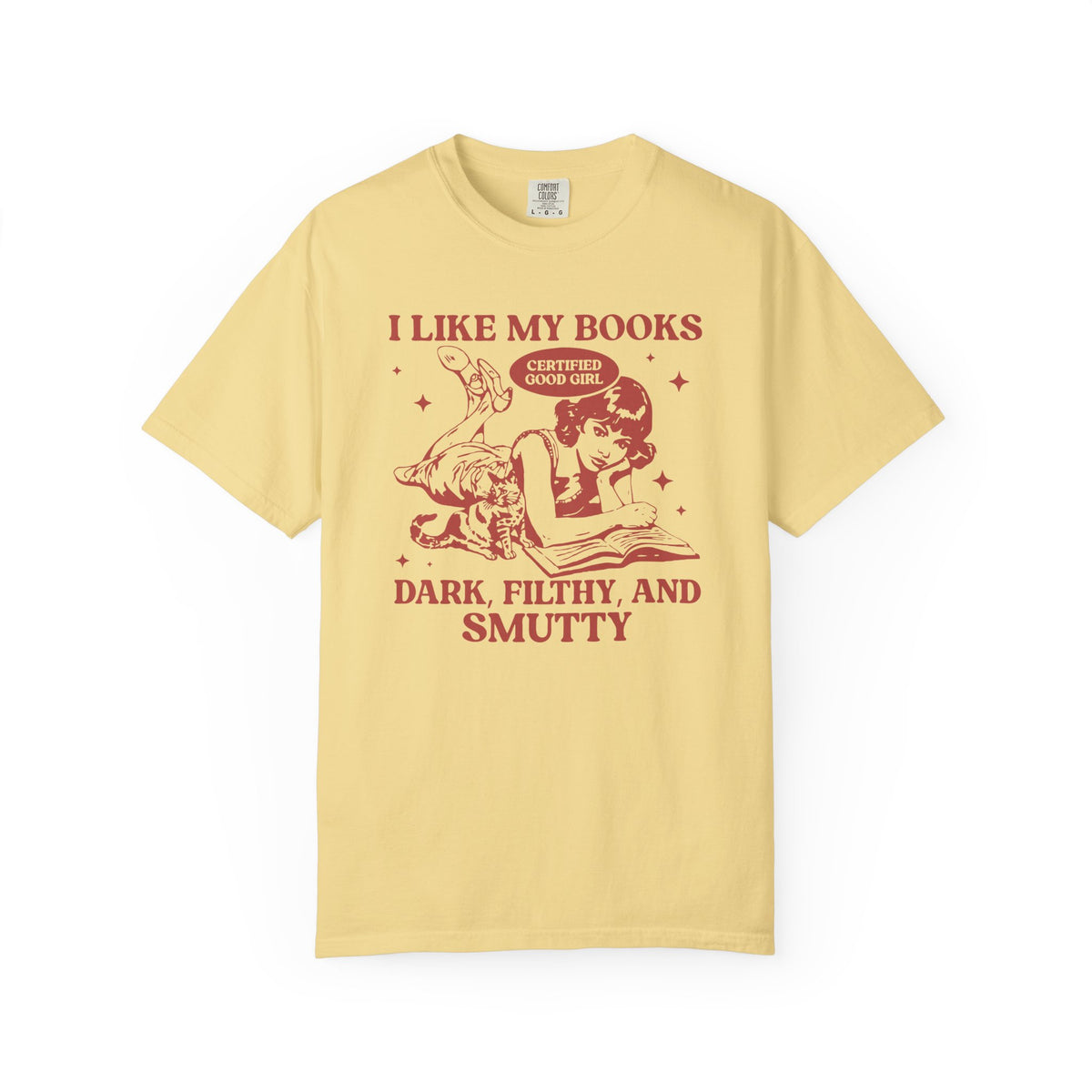 I Like My Books Spicy Comfort Colors T-shirt